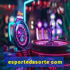 esportedasorte com